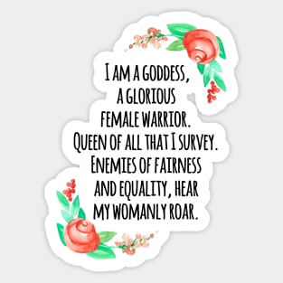 i am a goddess Sticker